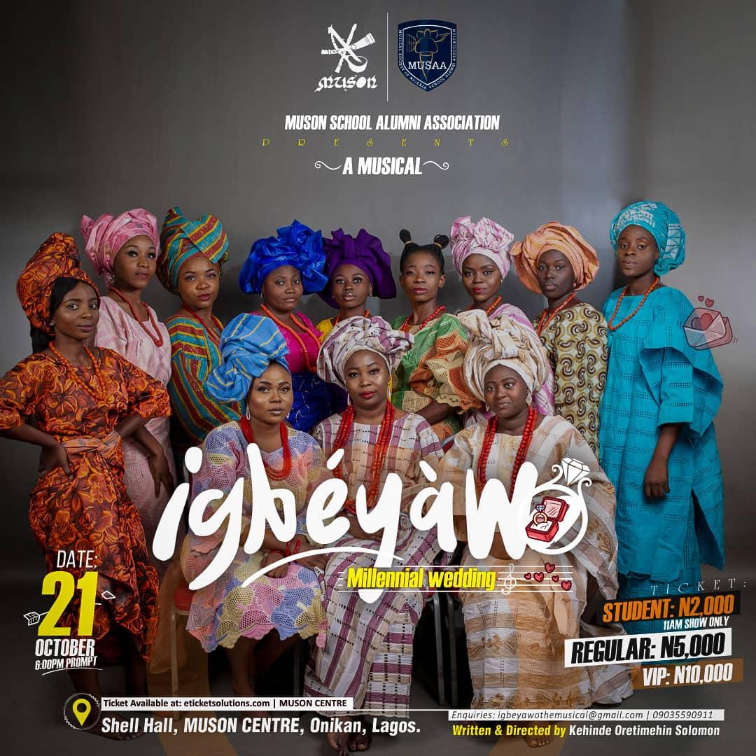 Event Igbeyawo The Musical Muson Festival 19 E Ticketing System Event Igbeyawo The Musical Muson Festival 19 E Ticketing System